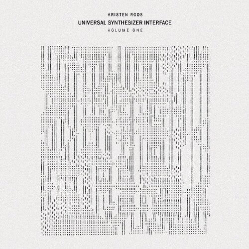 Kristen Roos: Universal Synthesizer Interface Vol I - VINYL