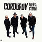 Corduroy: Men Of The Cloth - VINYL