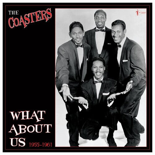 The Coasters: What About Us: Best Of 1955-61 - VINYL