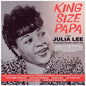 Julia Lee: King Size Papa: The Julia Lee Collection 1927-52 - CD