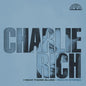 Charlie Rich: I Hear Those Blues: Rich In Stereo - VINYL