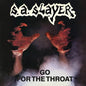 S.A. Slayer: Go For The Throat/ Prepare To Die - CD