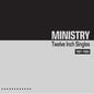 Ministry: 12" Singles 1981-1984 - VINYL