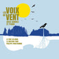 Le Vent du Nord: Les Voix Du Vent Avec Cordes Et Piano - CD