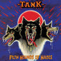 Tank: Filth Hounds Of Hades - CD