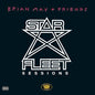 Brian May + Friends - Star Fleet Sessions - Box Set LP