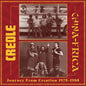 Creole / Chinafrica: Journey From Creation 1975-1985 - VINYL