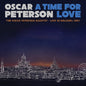 Oscar Peterson: A Time For Love: The Oscar Peterson Quartet - Live In Helsinki 1987 - VINYL