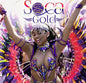 Various Artists: Soca Gold 2023 (Various Artist) - CD