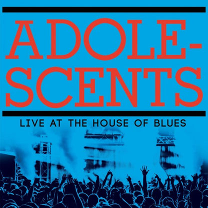 Adolescents - Live at The House of Blues - VINYL