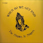 Staples Jr. Singers: When Do We Get Paid - VINYL