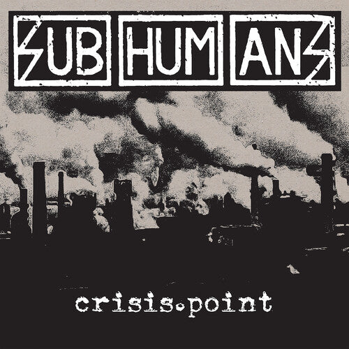 Subhumans - Crisis Point - VINYL