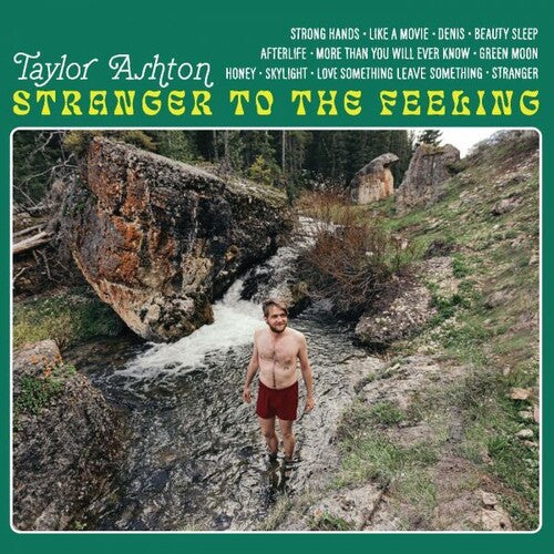 Taylor Ashton: Stranger To The Feeling - VINYL
