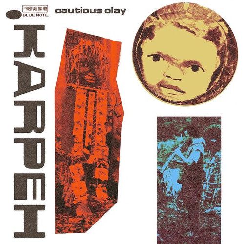 Cautious Clay - KARPEH - VINYL