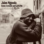 Jalen Ngonda: Come Around And Love Me - VINYL