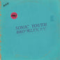 Sonic Youth - Live In Brooklyn 2011 - VINYL