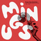Charles Mingus: Mingus Takes Manhattan - The Complete Birdland Dates 1961-1962 - VINYL