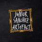 Junior Sanchez: Art O Fact - 12-INCH SINGLE