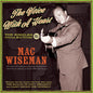 Mac Wiseman: The Voice With A Heart: The Singles Collection 1951-61 - CD