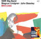 Swr Big Band / Beasley, John / Lindgren, Magnus: Bird Lives - VINYL