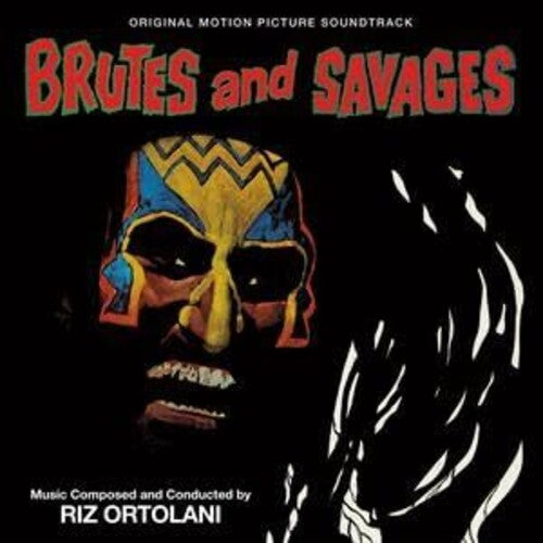 Riz Ortolani: Brutes & Savages - CD
