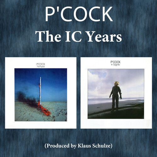 P'Cock: The IC Years (The Prophet & In 'Cognito) - CD
