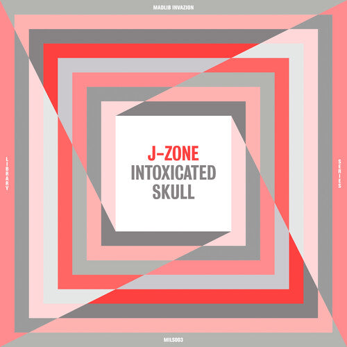 J-Zone: Intoxicated Skull - VINYL