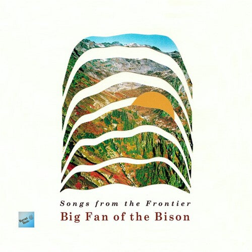 Big Fan of the Bison: Songs From The Frontier - CD
