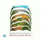 Big Fan of the Bison: Songs From The Frontier - CD