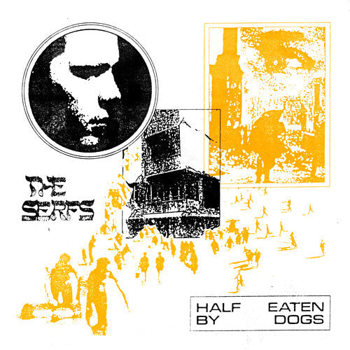 The Serfs: Half Eaten By Dogs - CD