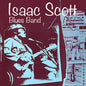 Isaac Scott: Isaac Scott Blues Band - CD