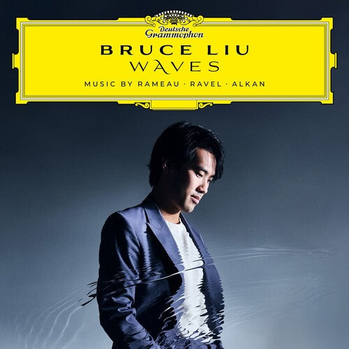 Bruce Liu - Waves: Music By Rameau, Ravel, Alkan - VINYL