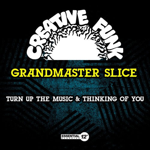 Grandmaster Slice: Turn Up The Music & Thinking Of You - CD