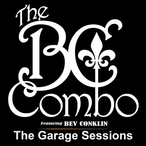 The BC Combo: The Garage Sessions - CD