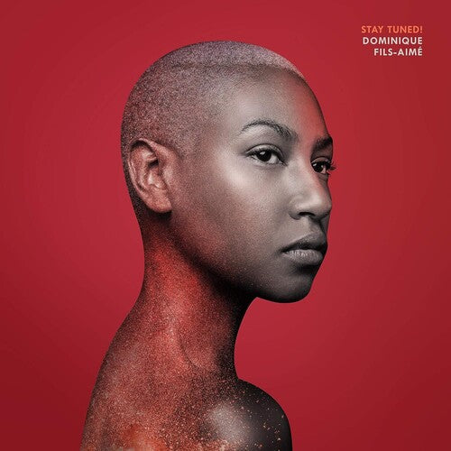 Dominique Fils-Aime: Stay Tuned! - CD