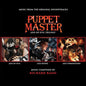 Richard Band: Puppet Master: Axis Of Evil Trilogy (Original Soundtrack) - CD