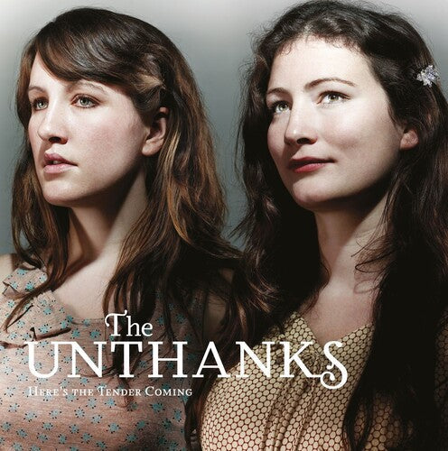The Unthanks: Here's The Tender Coming - CD