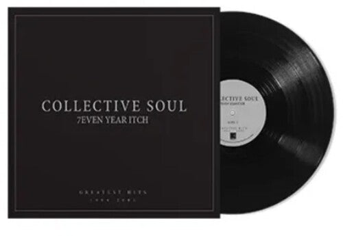 Collective Soul: 7even Year Itch: Greatest Hits, 1994-2001 - VINYL