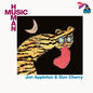 Appleton, Jon / Cherry, Don: Human Music - VINYL