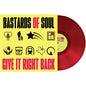 Bastards of Soul - Give It Right Back - VINYL
