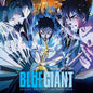 Hiromi: BLUE GIANT (Original Soundtrack) - CD
