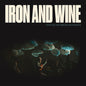 Iron & Wine: Who Can See Forever (Original Soundtrack) - CD