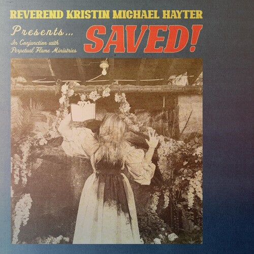 Reverend Kristin Michael Hayter: Saved! - VINYL