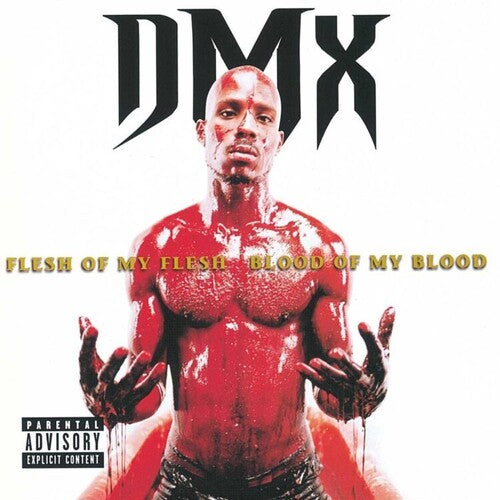 DMX: Flesh Of My Flesh Blood Of My Blood - VINYL