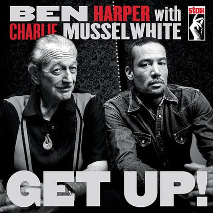 Ben Harper & Charlie Musselwhite - Get Up! - VINYL