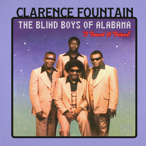 Clarence and the Blind Boys of Alabama Fountain: I Found a Friend - CD
