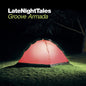 Groove Armada: Late Night Tales: Groove Armada - VINYL