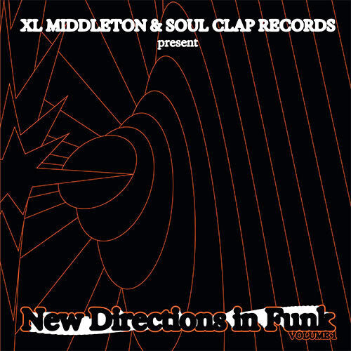 XL Middleton: New Directions In Funk Vol. 1 - VINYL