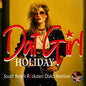 Dat Girl: Holiday (South Beach Rockstars Disko Remixes) - CD