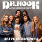 Dr. Hook & the Medicine Show: Alive in America - VINYL